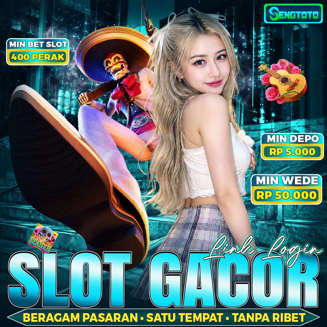 SENGTOTO : Situs Bandar Slot Gacor dengan Pilihan Slot Gacor Terbaru by Hey SENGTOTO